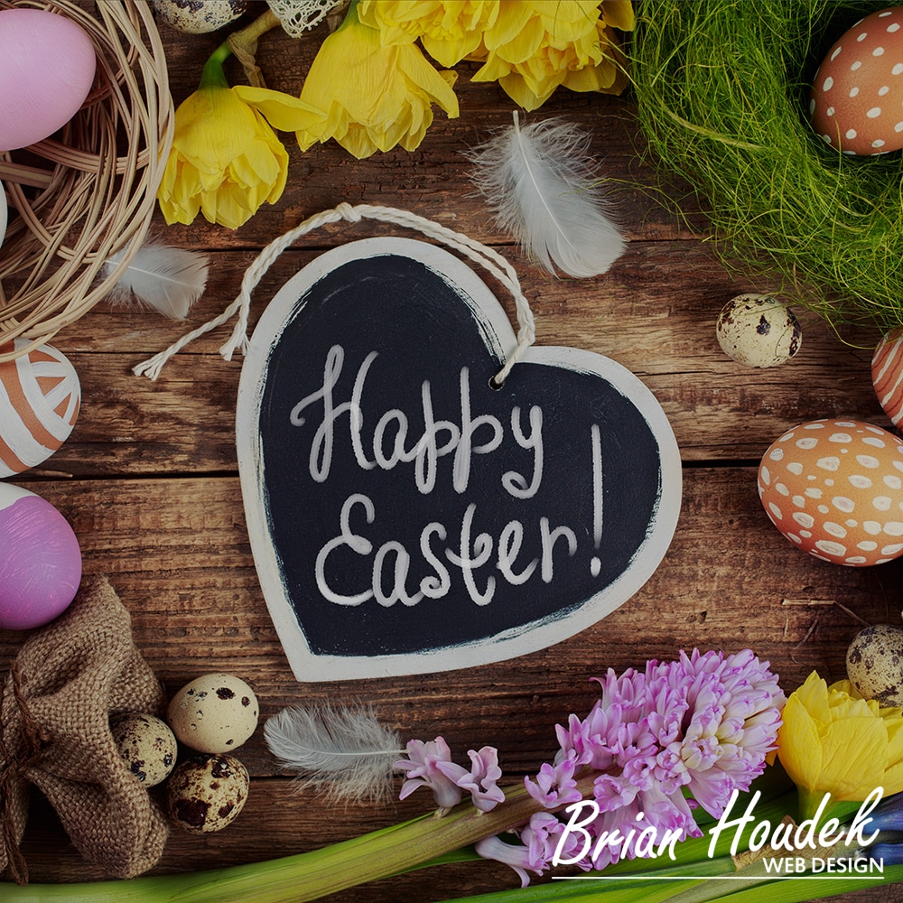 Happy Easter From Brian Houdek Web Design