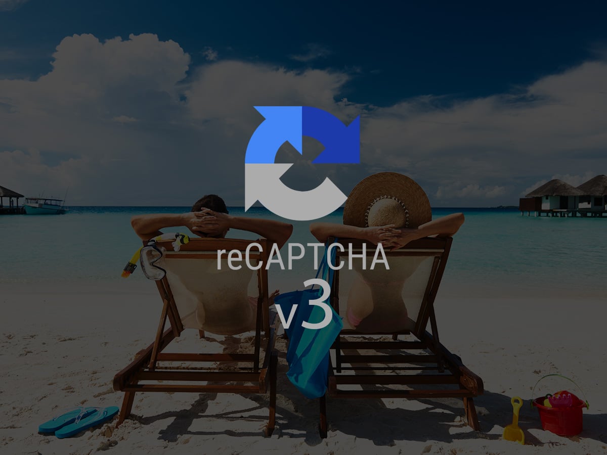 Google reCAPTCHA v3 - Keeping Forms Safe From Bots